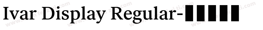 Ivar Display Regular字体转换